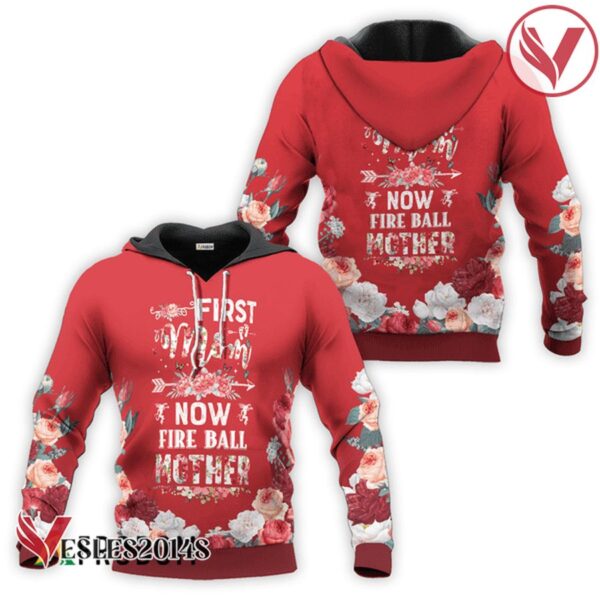 Fireball Whisky First Mom Now Mother Hoodie & Zip Hoodie - Vesles2014S