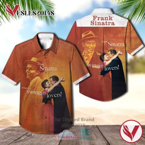 Frank Sinatra Songs For Swingin' Lovers Album Hawaiian Casual Shirt, Best Gift For Music Lovers Vesles2014S