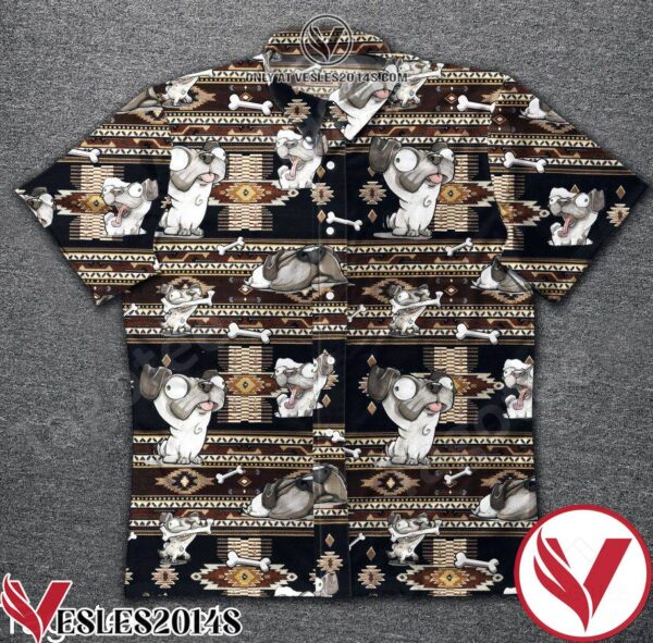 Funny Pug Dog With Bone Hawaiian Shirt, Unique Gifts For Friends - Vesles2014S 1