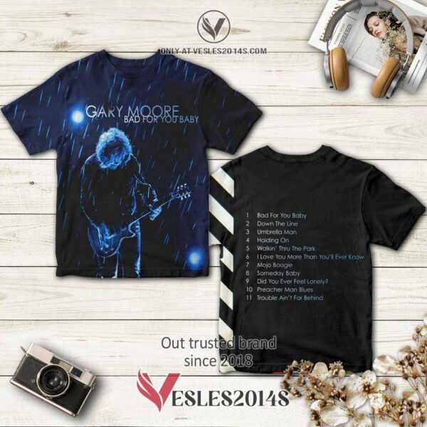 Gary Moore Bad For You Baby Album 3D T-Shirt, Perfect Gifts For Music Lovers - Vesles2014S