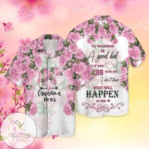 Grandma Bear My Grandson Is A Good Kid That If You Less With me I Don't Know What Will Graphic Print Short Sleeve Hawaiian Casual Shirt Vesles2014S