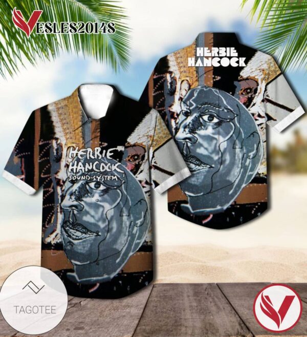 Herbie Hancock Sound system Album Cover Hawaiian Shirt, Best Gift For Music Lovers Vesles2014S