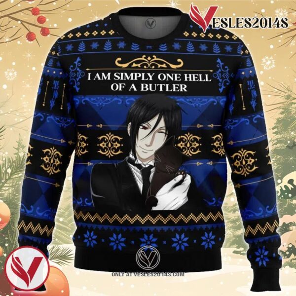 I Am Simply One Hell Of A Butler Black Butler Ugly Christmas Sweater, Unique Christmas Gift For Fans - Vesles2014S