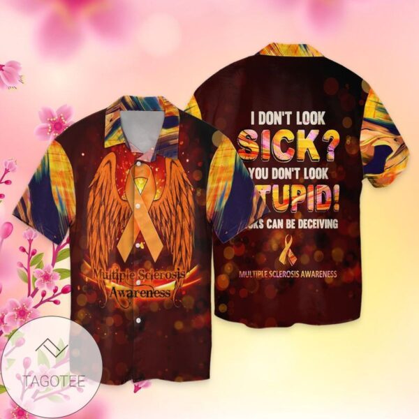 I Do Not Look Sick You Don't Look Stupid Looks Can Be Deceiving Graphic Print Short Sleeve Hawaiian Casual Shirt Vesles2014S 1