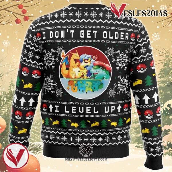 I Don’t Get Older I Level Up Pokemon Ugly Christmas Sweater, Unique Christmas Gift For Fans - Vesles2014S 1