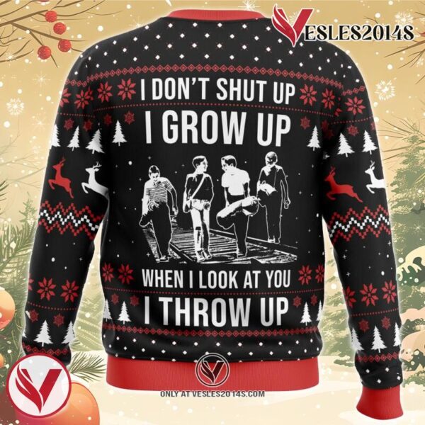 I Don’t Shut Up Stand By Me Ugly Christmas Sweater, Unique Christmas Gift For Fans - Vesles2014S 1