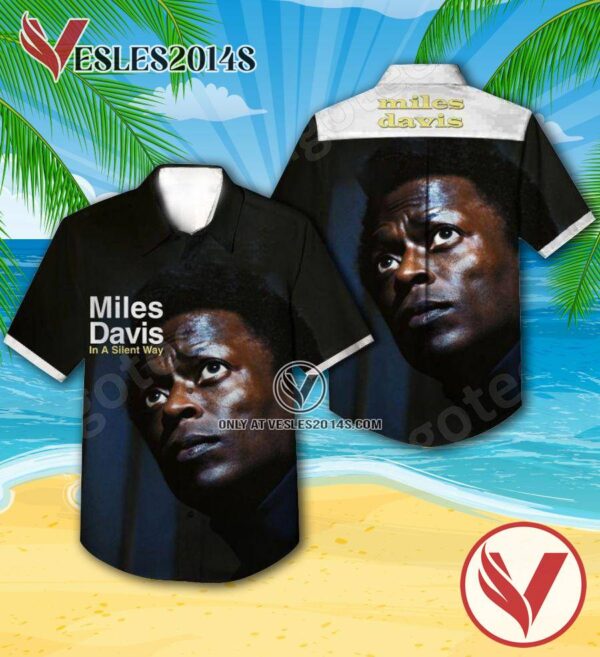 In A Silent Way Album By Miles Davis Hawaiian Shirt, Unique Gifts For Music Lovers - Vesles2014S