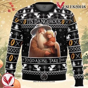 It’s Dangerous to go Alone Lord of the Rings Ugly Christmas Sweater, Unique Christmas Gift For Fans - Vesles2014S