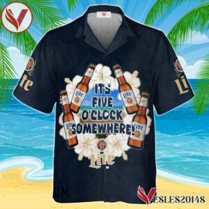 It's Five O'clock Somewhere Miller Lite Hawaiian Shirt, Best Summer Gifts For Fans - Vesles2014S