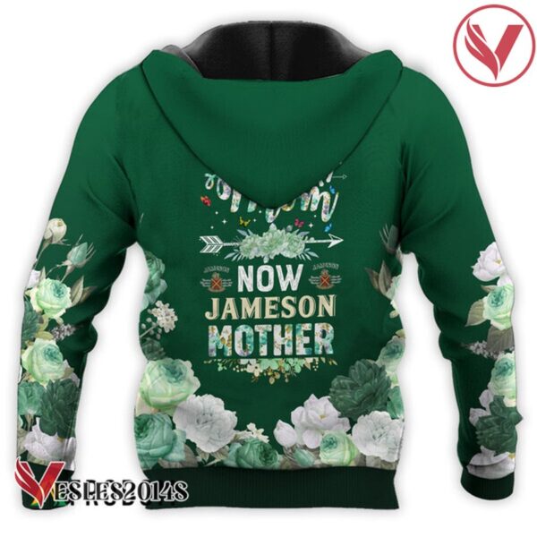 Jameson Whiskey First Mom Now Mother Hoodie & Zip Hoodie - Vesles2014S 3