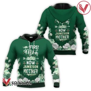 Jameson Whiskey First Mom Now Mother Hoodie & Zip Hoodie - Vesles2014S