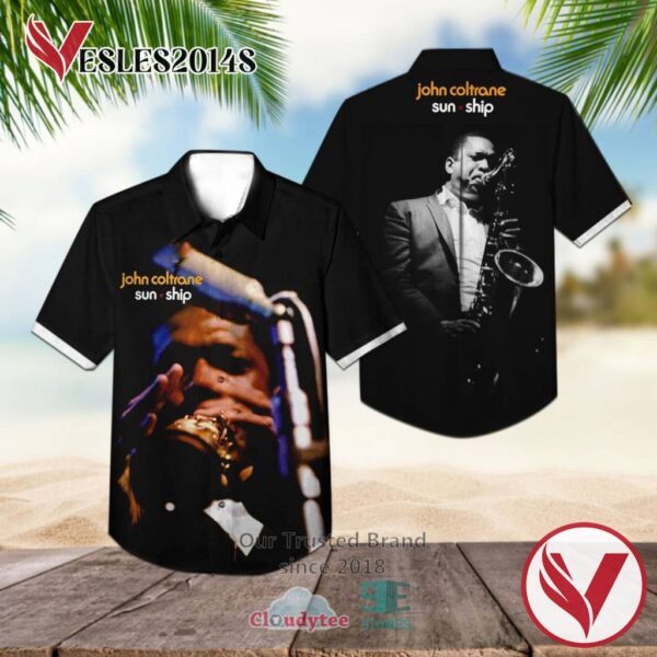John Coltrane Quartet Sun Ship Casual Hawaiian Shirt, Best Gifts For Summer Vesles2014S 1
