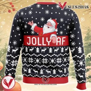 Jolly Af Santa Claus Ugly Christmas Sweater, Unique Christmas Gift For Fans - Vesles2014S 1