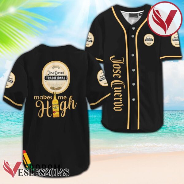 Jose Cuervo Make Me High Baseball Jersey, Perfect Gifts For Fans - Vesles2014S