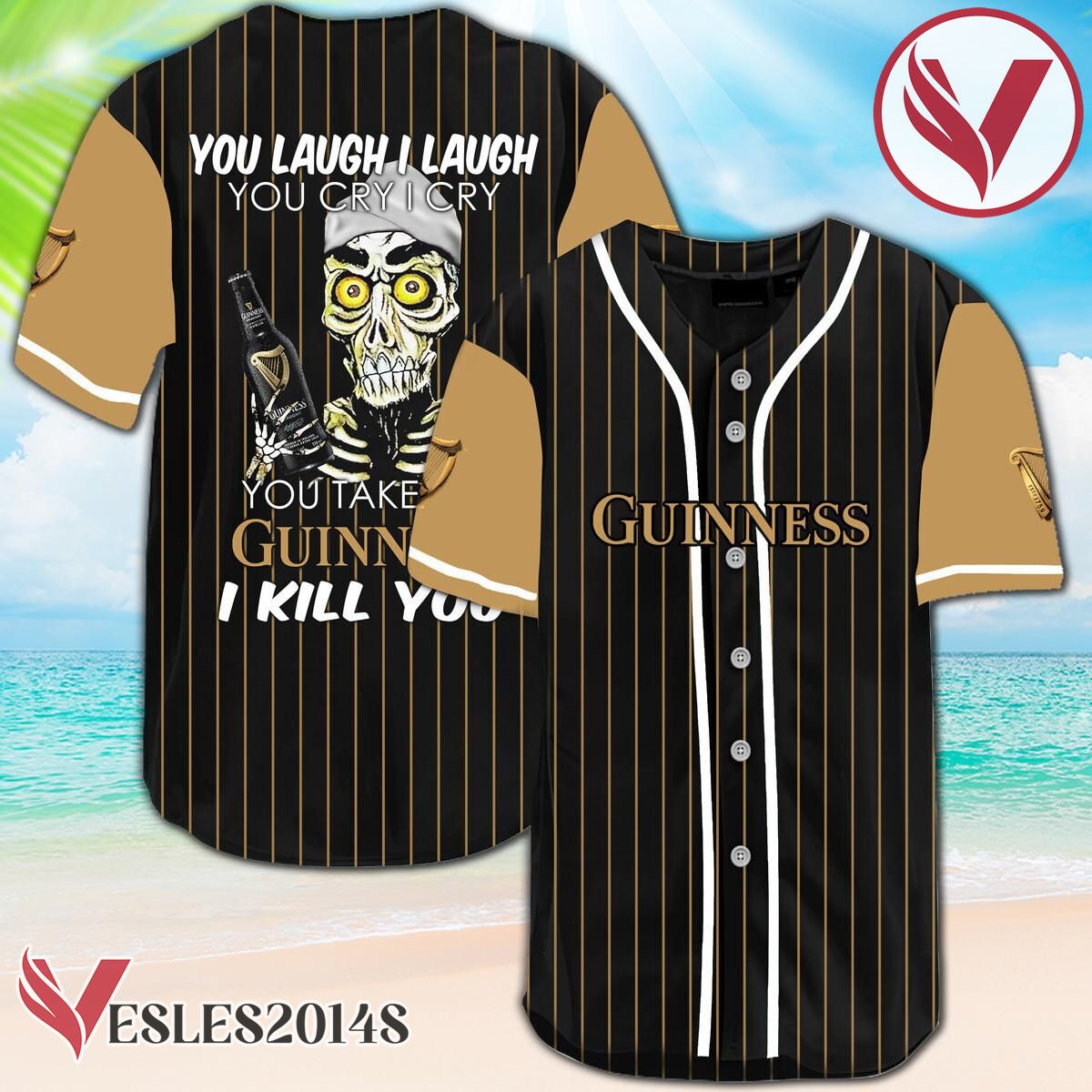 Laugh Cry Take My Guinness Beer I Kill You Baseball Jersey, Perfect Gifts For Fans - Vesles2014S