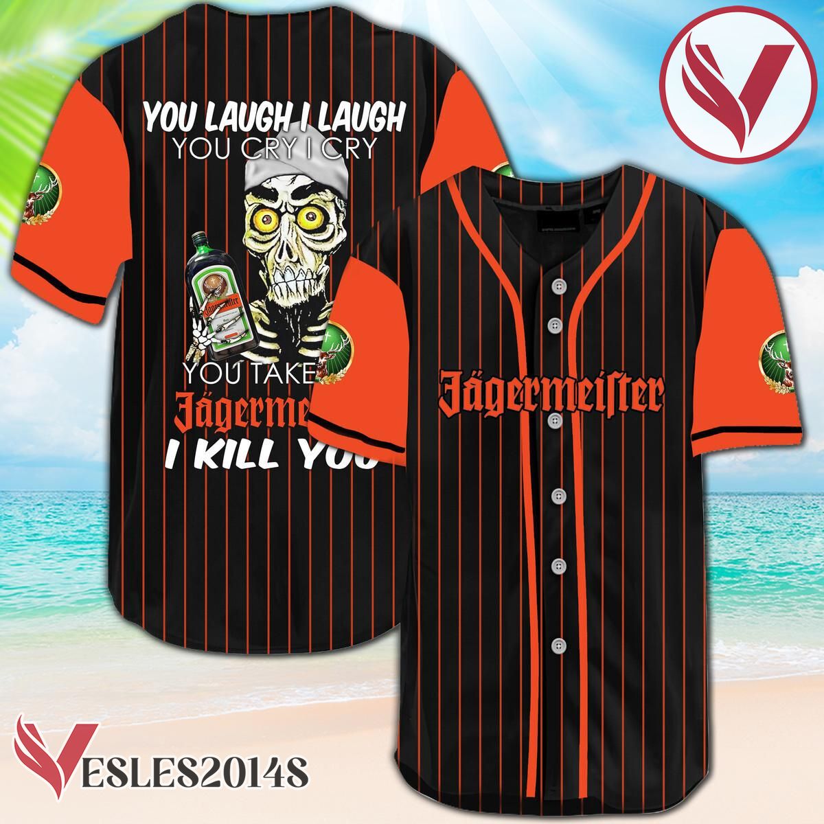 Laugh Cry Take My Jagermeister I Kill You Baseball Jersey, Perfect Gifts For Fans - Vesles2014S