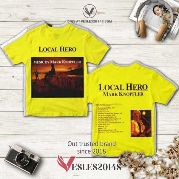 Local Hero Music by Mark Knopfler Album 3D Shirt, Perfect Gifts For Music Lovers - Vesles2014S