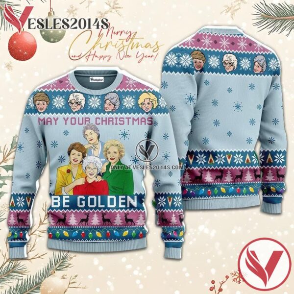 May Your Christmas Be Golden Ugly Sweater, Unique Winter Outfits For Fans - Vesles2014S  1