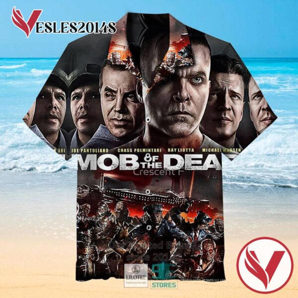Mob of the Dead Casual Hawaiian Shirt, Best Gifts For Summer Vesles2014S 1