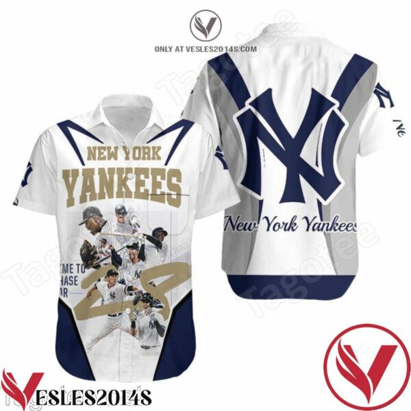 New York Yankees Time To Chase For 28 Legend Players Hawaiian Shirt, Unique Gifts For Friends - Vesles2014S 1