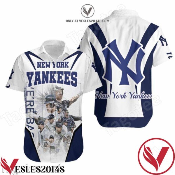 New York Yankees We Are Back 2018 Spring Training Hawaiian Shirt, Unique Gifts For Friends - Vesles2014S 1