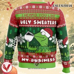None Of My Business Kermit the Frog Ugly Christmas Sweater, Unique Christmas Gift For Fans - Vesles2014S 1