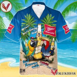 Parrot Miller High Life Hawaiian Shirt, Best Summer Gifts For Fans - Vesles2014S