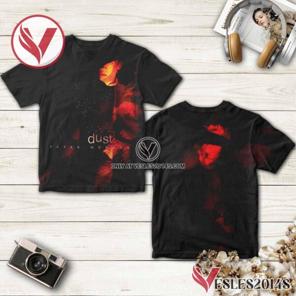 Peter Murphy Dust Album Cover Shirt, Unique Gifts For Music Lovers - Vesles2014S