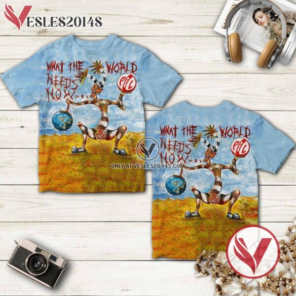 Public Image Ltd What The World Needs Now Album Cover Shirt, Unique Gifts For Music Lovers - Vesles2014S