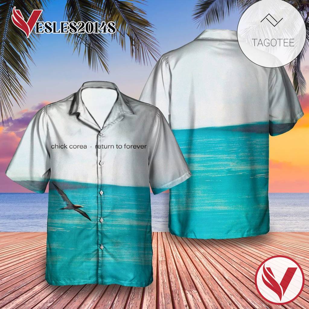 Return To Forever Album By Chick Corea Hawaiian Shirt, Best Gift For Music Lovers Vesles2014S