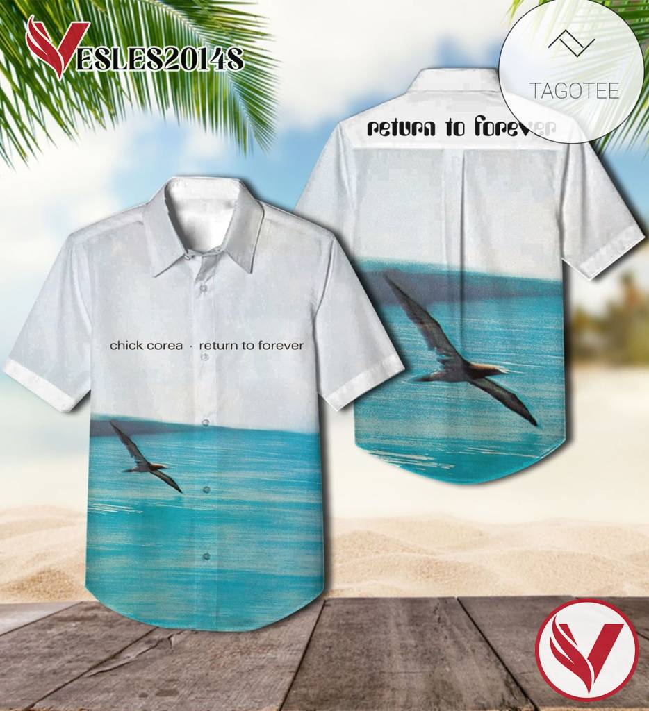 Return To Forever Album By Chick Corea Style 2 Hawaiian Shirt, Best Gift For Music Lovers Vesles2014S