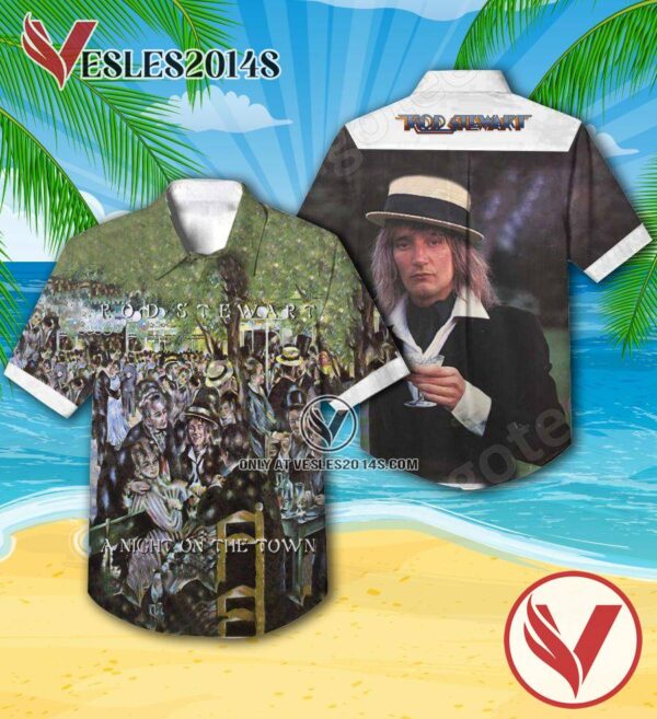 Rod Stewart A Night On The Town Album Cover Hawaiian Shirt, Unique Gifts For Music Lovers - Vesles2014S