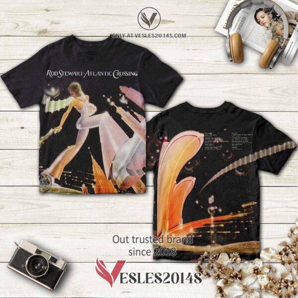 Rod Stewart Atlantic Crossing Album 3D T-Shirt, Perfect Gifts For Music Lovers - Vesles2014S