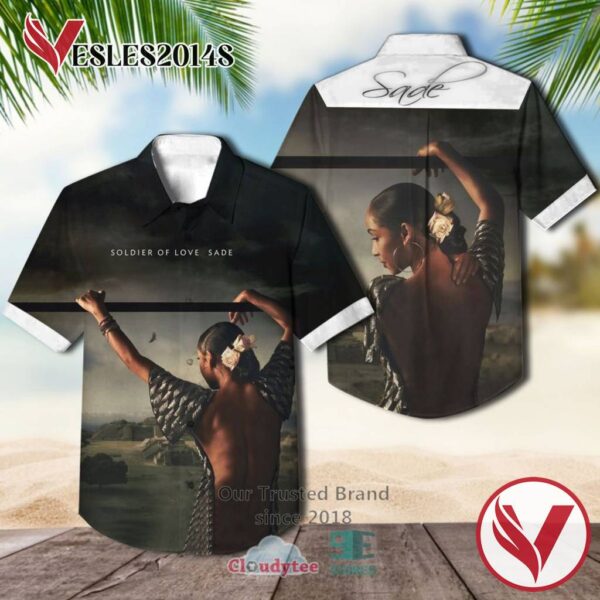 Sade Soldier of Love Casual Hawaiian Shirt, Best Gifts For Summer Vesles2014S 1