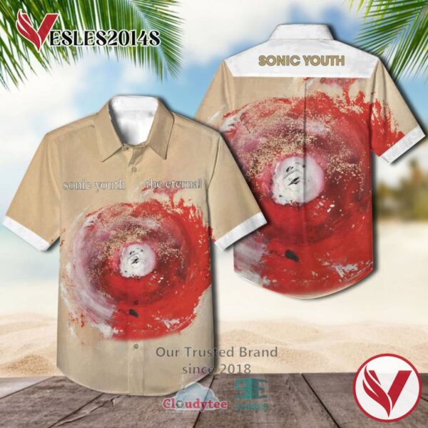 Sonic Youth Band The Eternal Album Hawaiian Shirt, Best Gift For Music Lovers Vesles2014S