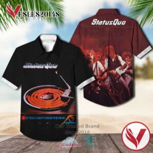 Status Quo If You Can'T Stand the Heat 1978 Casual Hawaiian Shirt, Best Gifts For Summer Vesles2014S 1