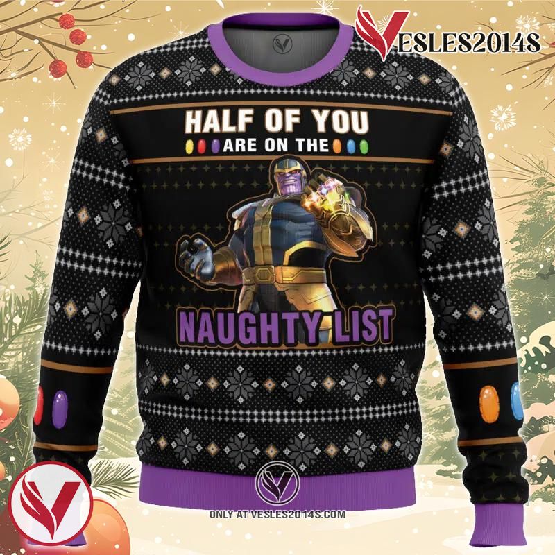 Thanos Naughty List Ugly Christmas Sweater, Unique Christmas Gift For Fans - Vesles2014S