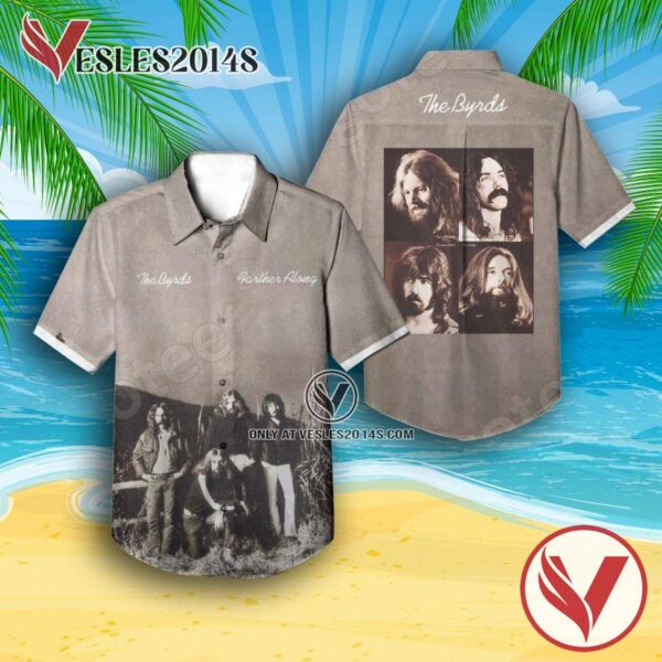 The Byrds Farther Along Album Cover Hawaiian Shirt, Unique Gifts For Music Lovers - Vesles2014S