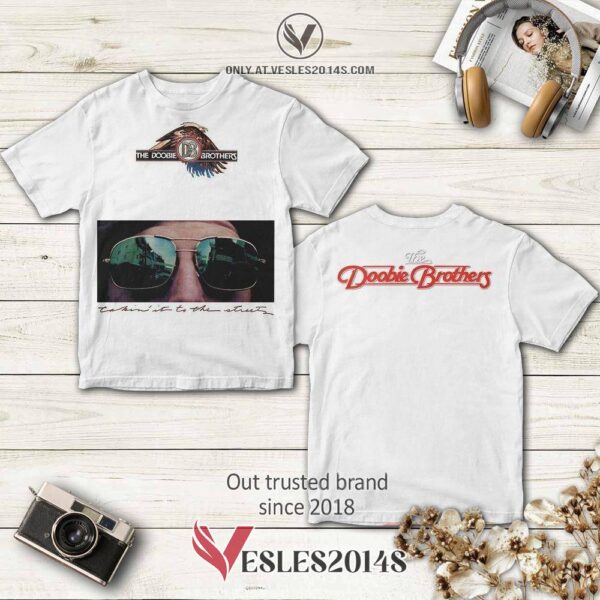 The Doobie Brothers Takin’ It To The Streets Album 3D Shirt, Perfect Gifts For Music Lovers - Vesles2014S