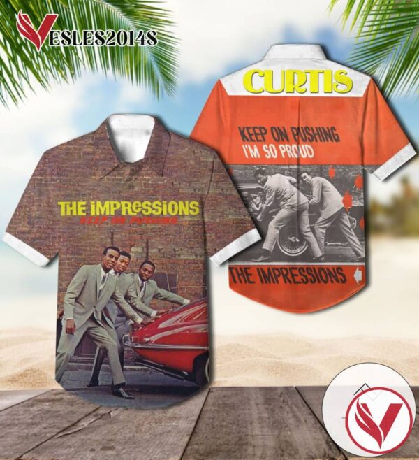 The Impressions Keep On Pushing Album Cover Hawaiian Shirt, Best Gift For Music Lovers Vesles2014S