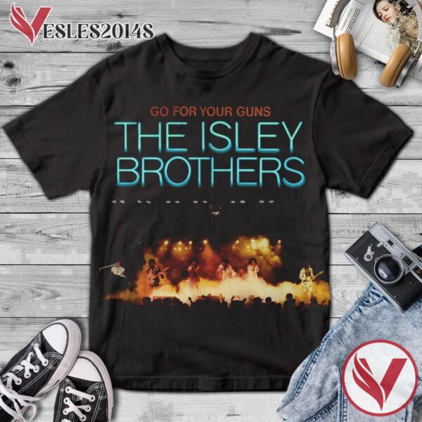 The Isley Brothers Go For Your Guns Album Cover Shirt, Perfect Gifts For Music Lovers - Vesles2014S