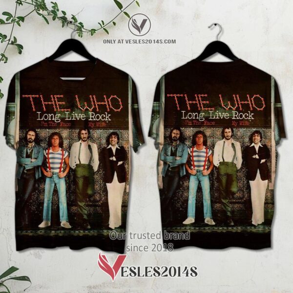 The Who Long Live Rock Album 3D Shirt, Unique Gifts For Music Lovers - Vesles2014S
