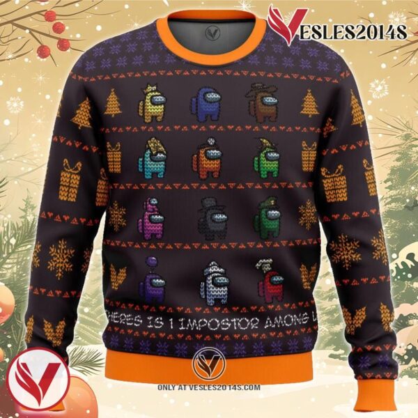 There Is One Impostor Among Us Ugly Christmas Sweater, Unique Christmas Gift For Fans - Vesles2014S