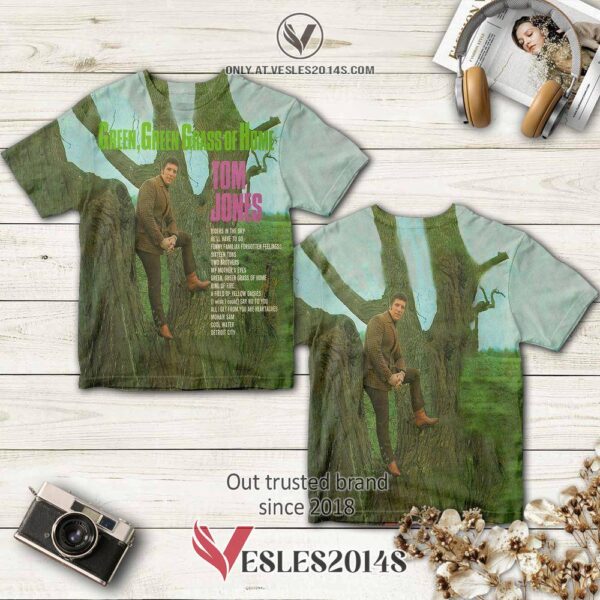 Tom Jones Green, Green Grass of Home Album 3D Shirt, Perfect Gifts For Music Lovers - Vesles2014S