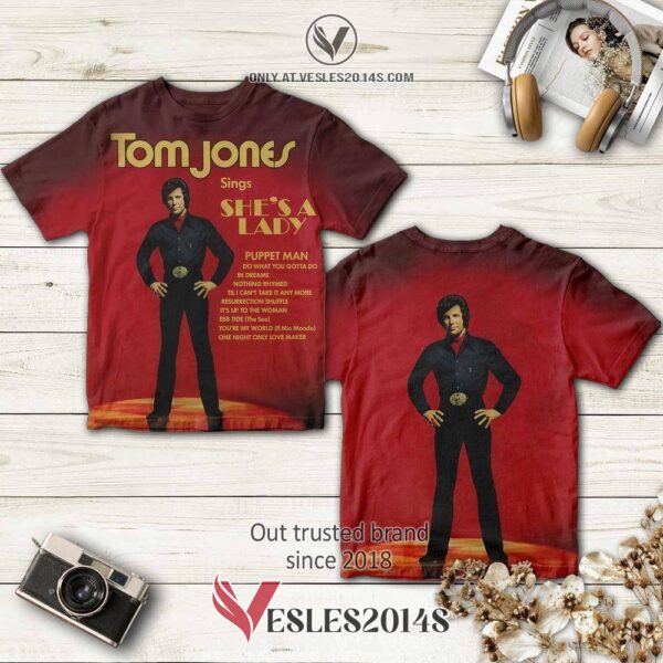 Tom Jones She’s A Lady Album 3D Shirt, Perfect Gifts For Music Lovers - Vesles2014S