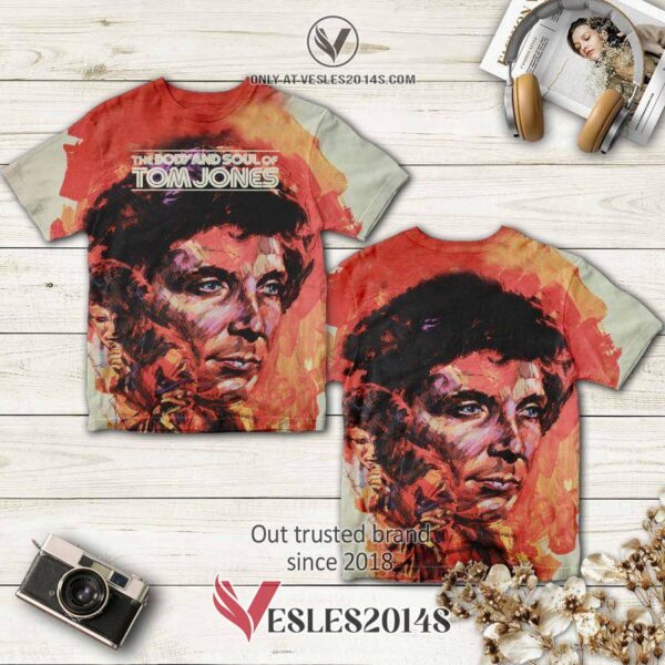 Tom Jones The Body And Soul Of Tom Jones Album 3D T-Shirt, Perfect Gifts For Music Lovers - Vesles2014S