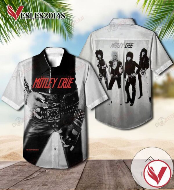 Too Fast For Love Studio Album By Mötley Crüe Hawaiian Shirt, Best Gift For Music Lovers Vesles2014S