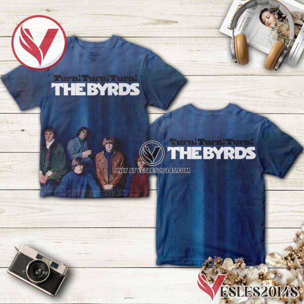 Turn Turn Turn Album Cover By The Byrds Shirt, Unique Gifts For Music Lovers - Vesles2014S