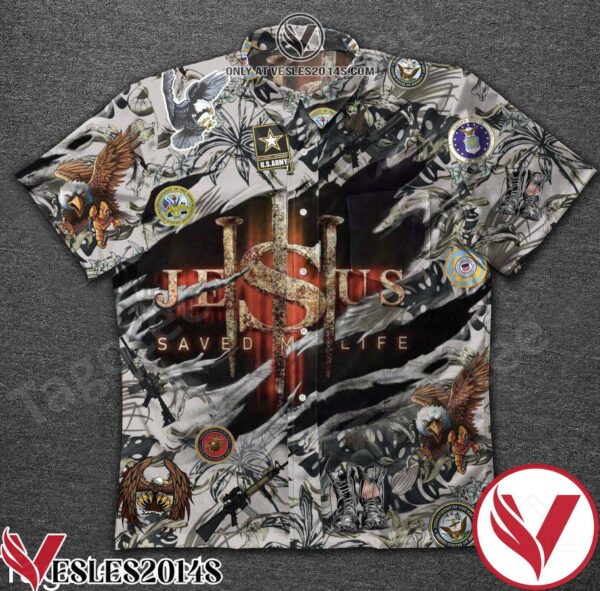 Us Army Eagle Jesus Saved My Life Hawaiian Shirt, Unique Gifts For Friends - Vesles2014S 1