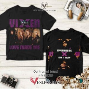 Vixen Love Made Me Album 3D T-Shirt, Unique Gifts For Music Lovers - Vesles2014S